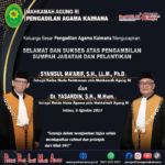 Selamat dan Sukses atas Pengambilan Sumpah Jabatan dan Pelantikan YM. Syamsul Ma’arif, S.H., LL.M., Ph.D. sebagai Ketua Muda Pembinaan dan YM. Dr. Yasardin, S.H., M.Hum. sebagai Ketua Muda Agama